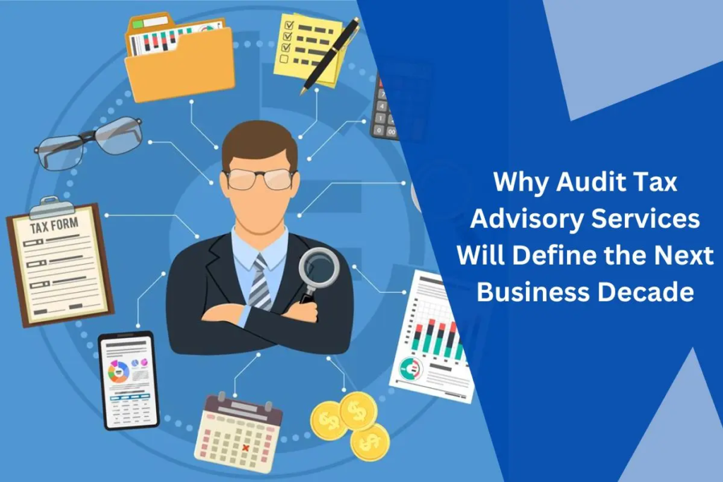 Audit Tax Advisory Services